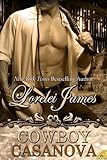 Cowboy Casanova (Rough Riders Bo... - Lorelei James