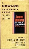 James Baldwin : A Critical Evaluation, , 0882580914