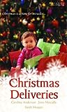 "Christmas Deliveries (Mills & Boon Special Releases)" av Caroline Anderson