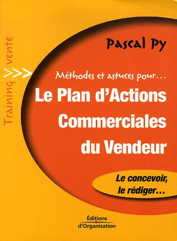 Le  plan d'actions commerciales du vendeur
