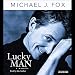 Lucky Man: A Memoir by 