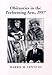 Obituaries in the Performing Arts, 1997: Film, Television, Radio, Theatre, Dance, Music, Cartoons an by 