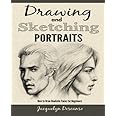 How to Draw Realistic Portraits: Step-by-Step Tutorial