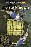 Daily Jigsaw Sudoku Puzzle Calendar 2016 (Daily Puzzle Calendar 2016) by Nick Snels