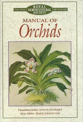 The New Rhs Dictionary Manual Of Orchids Amazon Co Uk Royal Horticultural Society Griffiths Mark Stewart Joyce 9780333628294 Books