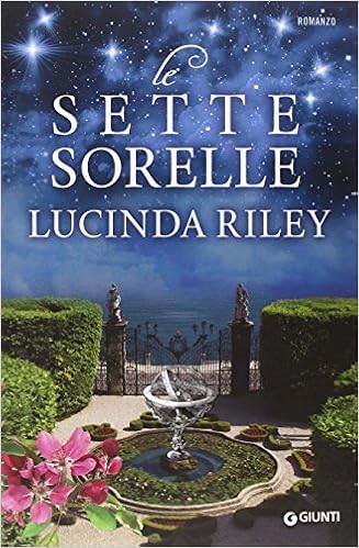 Lucinda Riley - Le sette sorelle 01. La storia di Maia (2015)