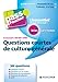 Questions courtes de culture gÃ©nÃ©rale (French Edition) by 