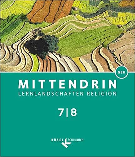 Mittendrin – Lernlandschaften Religion 7/8