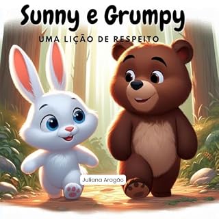 Livro Sunny e Grumpy: Uma lição de respeito