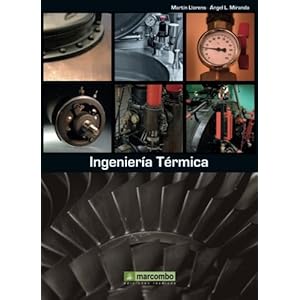Ingeniería térmica (Spanish Edition)