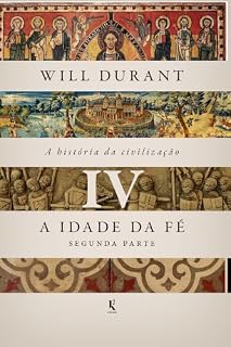 Livro A história da civilização, vol. 4: A idade da fé - Segunda parte