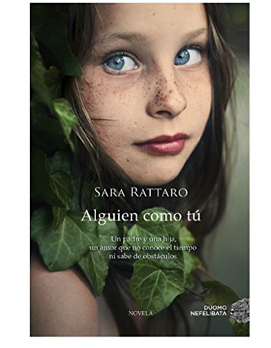 Alguien como tú (Espíritu Libre) (Spanish Edition)