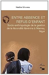 Entre absence et refus d'enfant