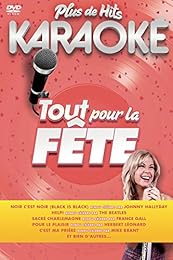 Tout pour la Fete - Karaoké