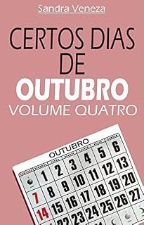 Livro CERTOS DIAS DE OUTUBRO - VOLUME QUATRO