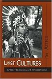 Lost Cultures: The Aztecs by 