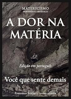 Livro A DOR NA MATÉRIA : Você que sente demais