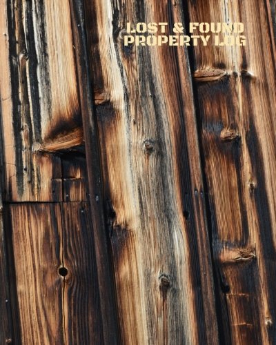 Lost And Found Property Log: Lost Property Template To Record All Items And Money Found, Tracker Notebook Journal For Business Office School And Home ... inches Paperback: Volume 39 (Recording Books)