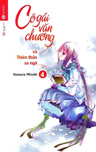 Cô Gái Văn Chương Và Thiên Thần Sa Ngã - Tập 4