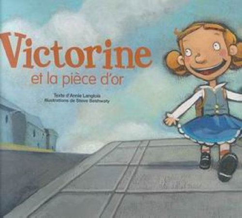 Victorine Et LA Piece D'or (Picture Books) (French Edition)