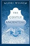 The Costly Anointing by 