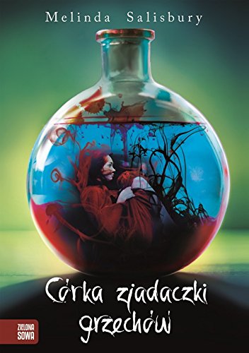 Córka Zjadaczki Grzechów (The Sin Eater’s Daughter, #1)
