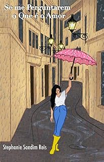 Livro Se Me Perguntarem o Que é o Amor