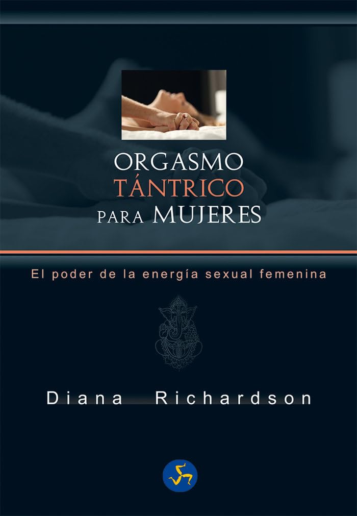 Portada de Orgasmo tántrico para mujeres. El poder de la energía sexual femenina