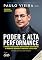 Livro Poder e Alta Performance: O manual prático para reprogramar seus hábitos e promover mudanças profundas em sua vida