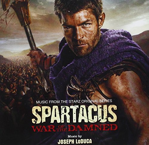 Joseph LoDuca - Spartacus: War of the Damned - Zortam Music