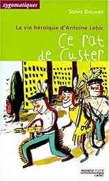 Ce rat de Custer