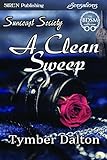 A Clean Sweep [Suncoast Society] (Siren Publishing Sensations)