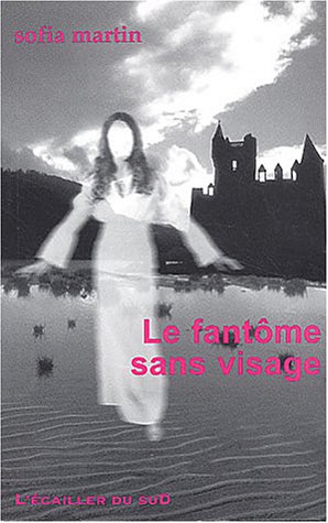 Le  fantôme sans visage