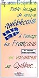 Image de Petit lexique de mots québécois à l'usage des Français en vacances au Québec