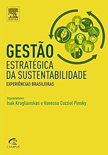 Livro Gestão Estratégica da Sustentabilidade: Experiências Brasileiras