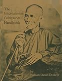 The International Cultivators Handbook: Coca, Opium & Hashish by 