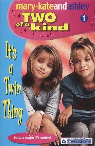 Two Of A Kind (1) - It's A Twin Thing (Two of a Kind Diaries)