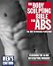 The Body Sculpting Bible For Abs: Men's Edition by