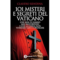 101 misteri e segreti del Vaticano che non ti hanno mai raccontato e che la Chiesa non vorrebbe farti conoscere (eNewton… book cover 101 misteri e segreti del Vaticano che non ti hanno mai raccontato e che la Chiesa non vorrebbe farti conoscere (eNewton… book cover