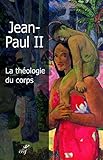 La théologie du corps by 