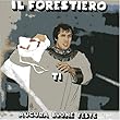 Il Forestiero