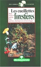 Les  cueillettes forestières