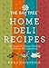 BOOKS Best Home Deli Recipes Bay Tree, 1 EA by Emma MacDonald