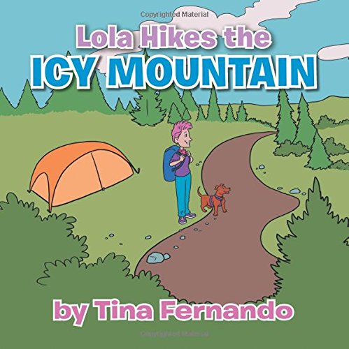 Lola Hikes the Icy Mountain