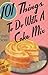 101 Things® to Do with a Cake Mix (101 Things to Do With...recipes) by Stephanie Dircks Ashcraft