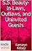 The Miss Fortune Series: S.S. Beauty- In-Laws, Outlaws, and Uninvited Guests (Kindle Worlds Novella) (Sandy Sue Morrow- Beauty Queen Book 8)