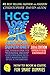 HCG LOSE BIG AND FAST SUPER DIET - INCLUDES LINK TO “POUNDS & INCHES” (THE ORIGINAL HCG DIET MANUSCRIPT) BY DR. A.T.W. SIMEONS (HCG, HCG Diet, Lose Weight) (HOW TO BOOK & GUIDE FOR SMART DUMMIES 13)