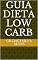 Livro Guia dieta Low Carb