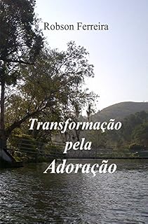 Livro Transformação pela adoração