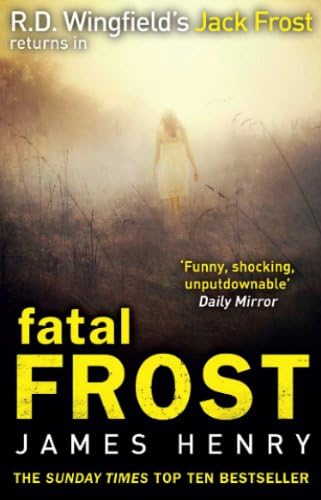 Fatal Frost: DI Jack Frost series 2 (DI Jack Frost Prequel)